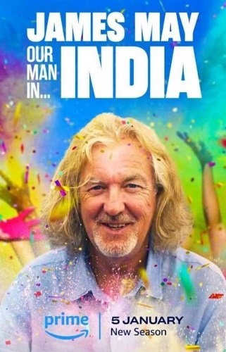 Джеймс Мэй: Наш человек в Индии 3 сезон [Смотреть Онлайн]